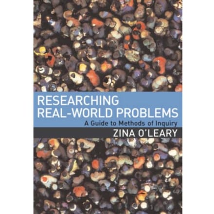 Researching Real-World Problems - Zina O'Leary