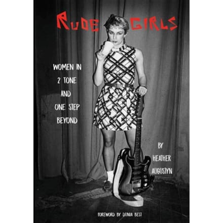 Rude Girls - Augustyn, Heather