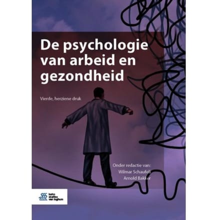 De Psychologie Van Arbeid En Gezondheid