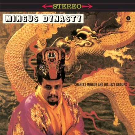 Mingus Dynasty - Charles Mingus
