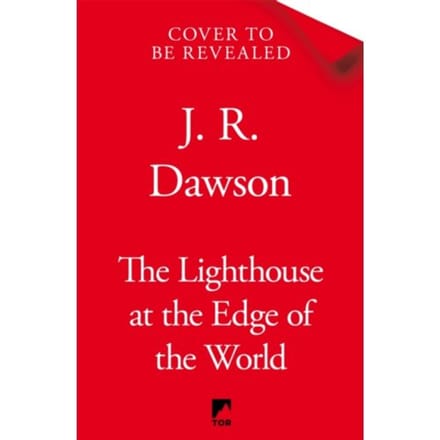 The Lighthouse At The Edge Of The World - J. R. Dawson