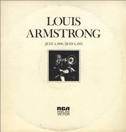 Louis Armstrong July 4, 1900 / July 6, 1971 (2-LP Record Set)