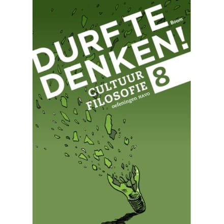 Cultuurfilosofie! / Havo 8 / Werkboek - Durf Te Denken! - Frank Meester