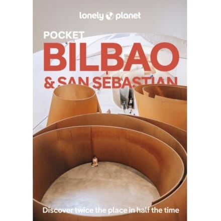 Lonely Planet Pocket Bilbao & San Sebastian - Lonely Planet Pocket Guide
