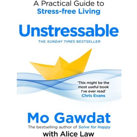 Unstressable - Mo Gawdat