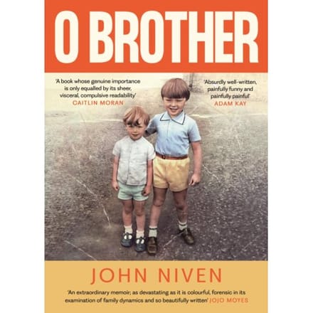 O Brother - John Niven