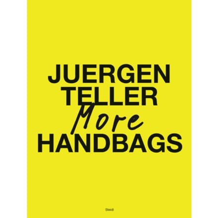 Juergen Teller: More Handbags - Juergen Teller