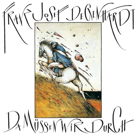 Franz-Josef Degenhardt - Da Muessen Wir Durch (CD)