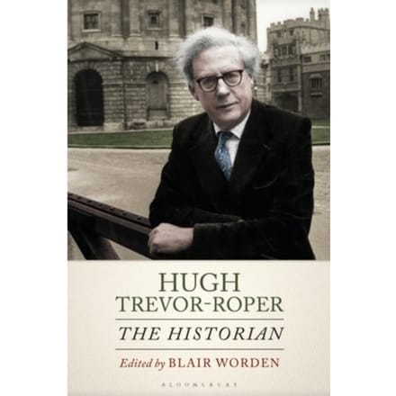 Hugh Trevor-Roper - Blair (University of Oxford, UK)