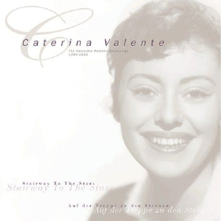 Stairway To The Stars - Caterina Valente