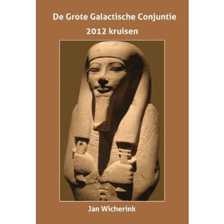 De Grote Galactische Conjunctie - Jan Wicherink