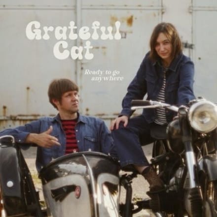 Grateful Cat - Ready To Go Anywhere (CD)