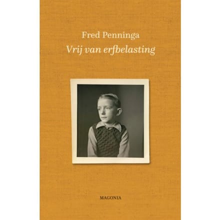 Vrij Van Erfbelasting - Fred Penninga
