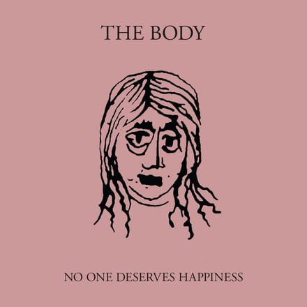 The Body - No One Deserves Happiness (2 LP) (Coloured Vinyl) (Limited Edition)