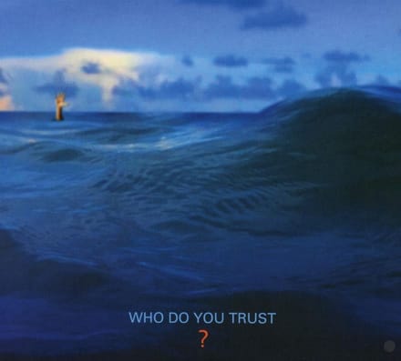 Who Do You Trust? - Papa Roach
