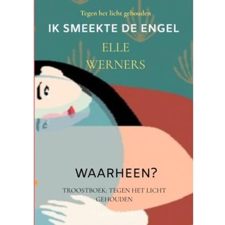 Ik Smeekte De Engel - Elle WERNERS