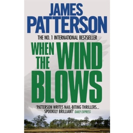 When The Wind Blows - James Patterson