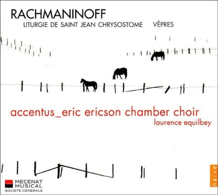 Accentus, Laurence Equilbey - Rachmaninov: Liturgie De Saint Jean Chrysostome/Vêpres (CD)