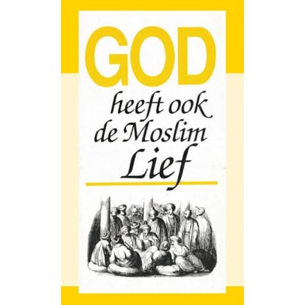God Heeft Ook De Moslim Lief - J.I. van Baaren