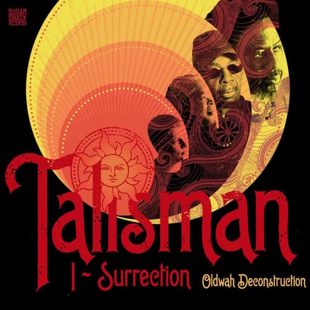 Talisman - I-Surrection (Oldwah Deconstruction) (CD)