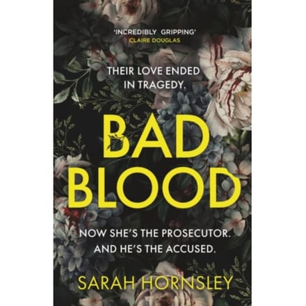 Bad Blood - Sarah Hornsley