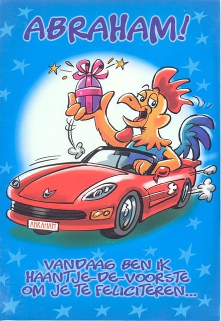 Wenskaart Abraham vandaag ben ik Haantje .... - Gratis verzonden - D4364/258