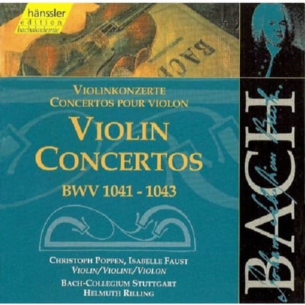 Christoph Poppen, Isabell Faust, Bach-Collegium Stuttgart, Helmuth Rilling - J.S. Bach: Violin Concertos Bwv 1041-1043 (CD)