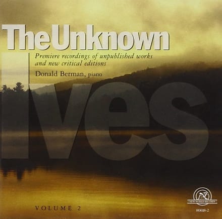 Donald Berman - The Unknown Ives Volume 2 (CD)