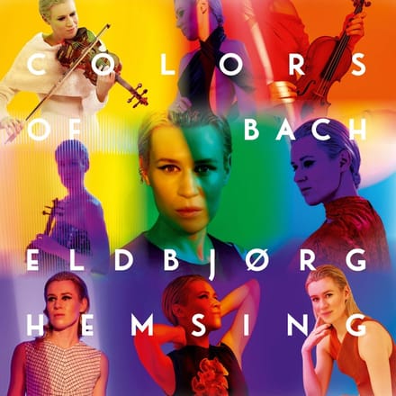 Colors Of Bach - Eldbjorg Hemsing & Norwegian Str