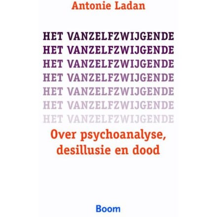 Het Vanzelfzwijgende - Antonie Ladan