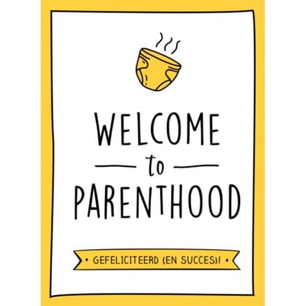 Welcome To Parenthood - Isabelle Loynes
