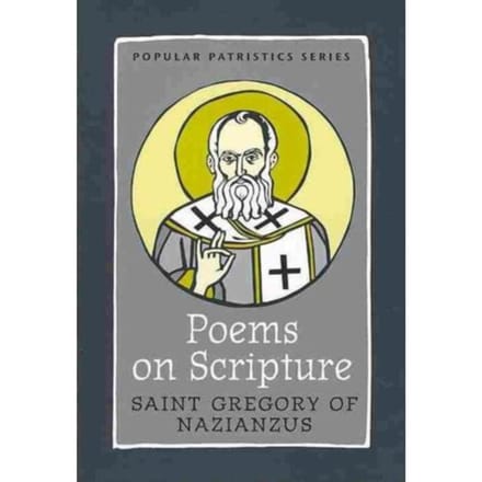 Poems On Scripture - Popular Patristics Series - Saint, G