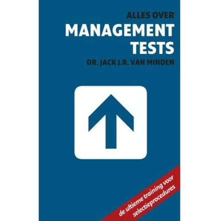 Alles Over Management Tests - Jack J.R. van Minden