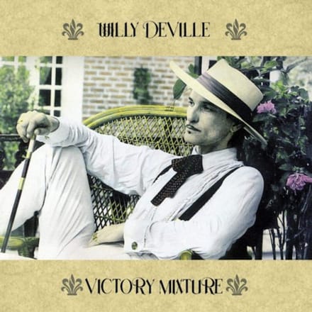 Victory Mixture - Willy Deville