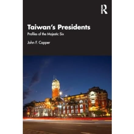 Taiwan's Presidents - Copper, John F. (Rhodes College,