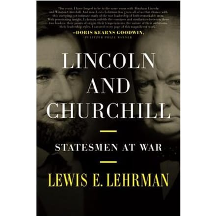 Lincoln & Churchill - Lewis Lehrman