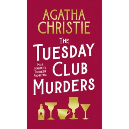 The Tuesday Club Murders - Agatha Christie