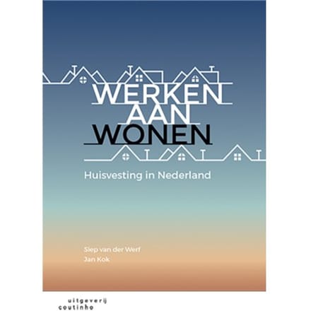 Werken Aan Wonen - Siep van der Werf