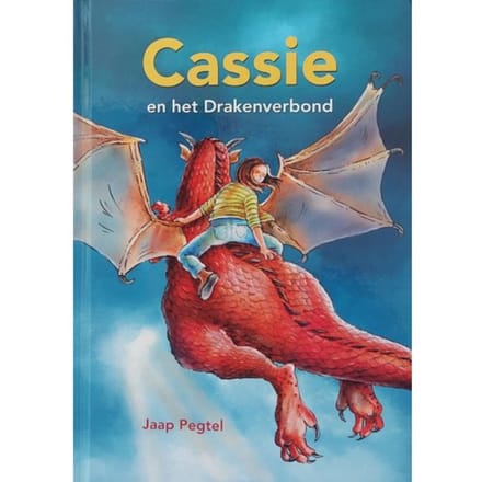 Cassie En Het Drakenverbond - Jaap Pegtel