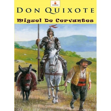 Don Quixote - Miguel De Cervantes