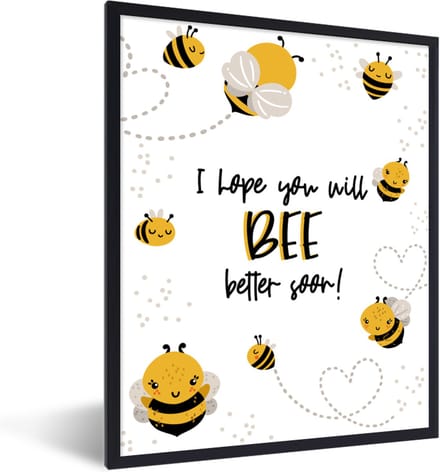 Fotolijst incl. Poster - Beterschap - Quote - Bij - 30x40 cm - Posterlijst