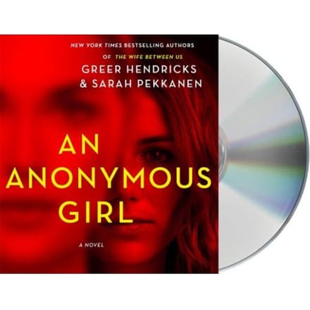 An Anonymous Girl - GREER HENDRICKS