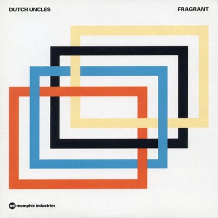 Fragrant - Dutch Uncles
