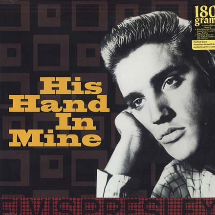LP ELVIS PRESLEY - His Hand In Mine ELV311 DOM Disques 2017 Europa Rock white