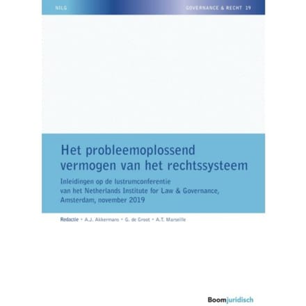 Het Probleemoplossend Vermogen Van Het Rechtssysteem - Nilg - Governance En Recht