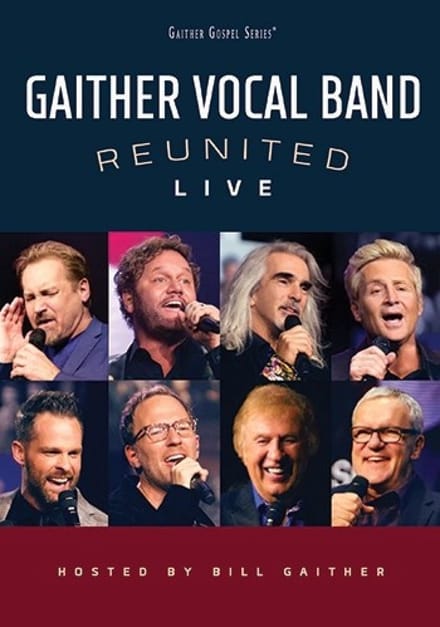 Gaither Vocal Band - Reunited Live (Audio DVD)