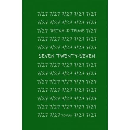 7/27 Seven Twenty-Seven - Reinald Teune