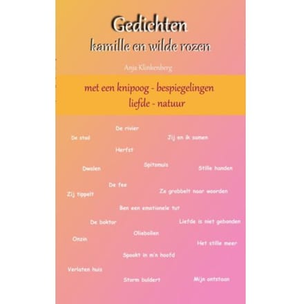 Gedichten Kamille En Wilde Rozen - Anja E.C. Klinkenberg