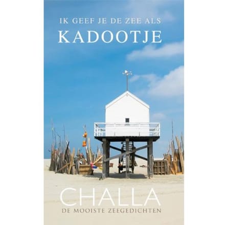 Vlieland, Ik Geef Je De Zee Als Kadootje! - Berend-Jan Challa