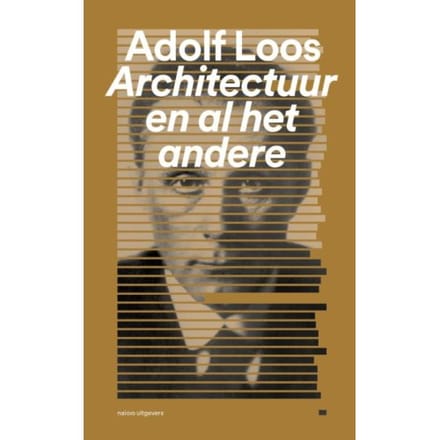 Architectuur En Al Het Andere - Adolf Loos